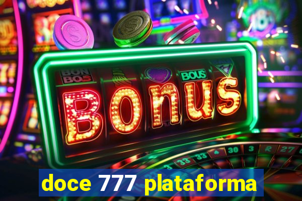 doce 777 plataforma